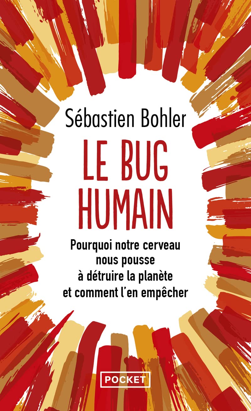 Le bug humain, de Sébastien Bohler